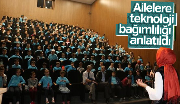 Ailelere teknoloji bağımlılığı anlatıldı  