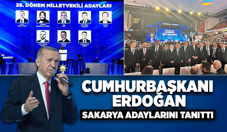 AK Parti'de Sakarya milletvekili adayları tanıtıldı