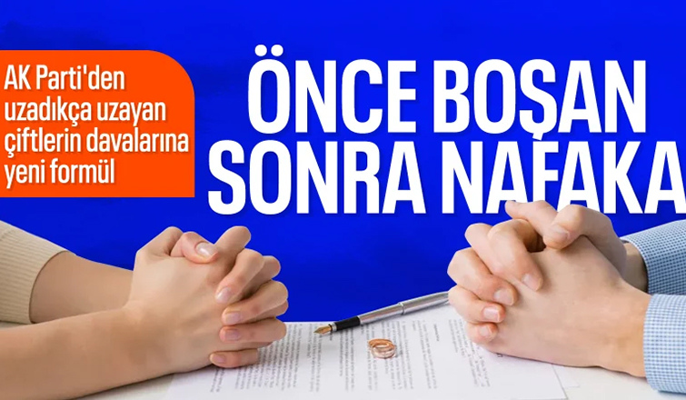 AK Parti hazırlıyor: Boşanma davalarına yeni formül