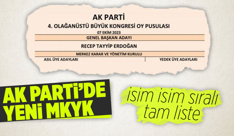 AK Parti'nin MKYK üyeleri belli oldu! İşte 75 kişilik liste