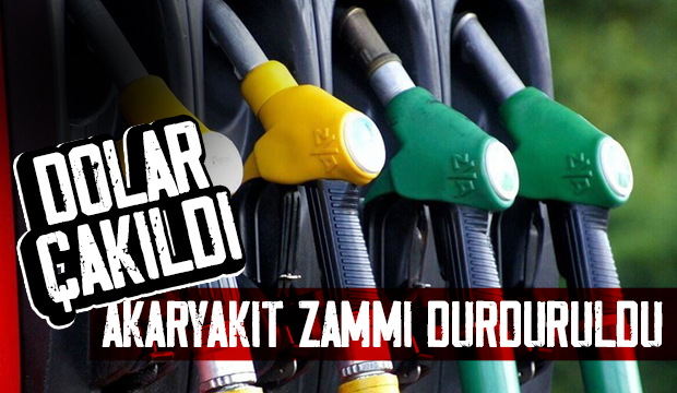 Akaryakıt zammı durduruldu