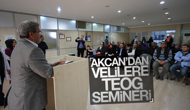 AKCANDAN BİLGİ ve KÜLTÜR EVİNDE VELİLERE TEOG SEMİNERİ