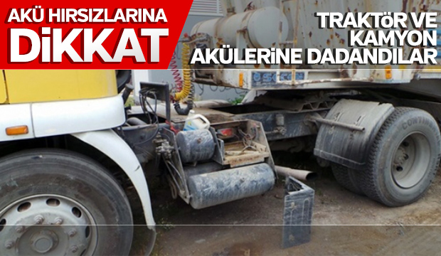 Akü hırsızlarına DİKKAT