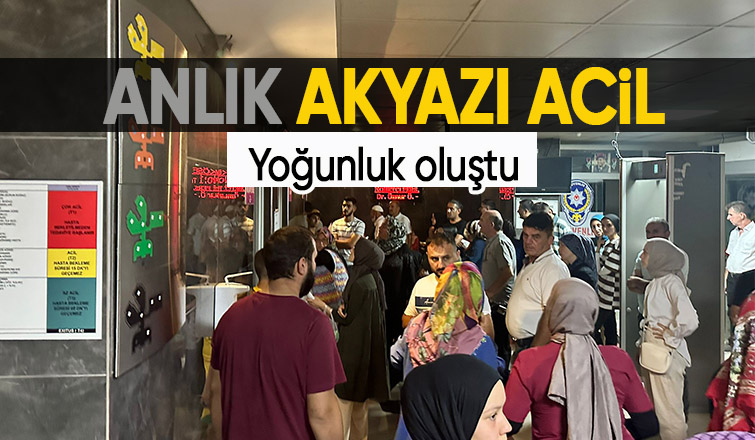 Akyazı acilde yoğunluk