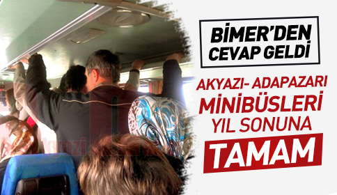 Akyazı  Adapazarı Minibüsleri Yıl Sonuna Tamam