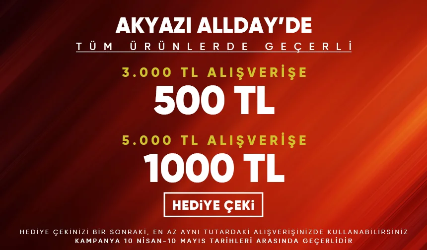 Akyazı Allday'de dev indirim başladı! Yetişen alır!
