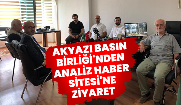 Akyazı Basın Birliği'nden Analiz Haber Sitesi'ne ziyaret