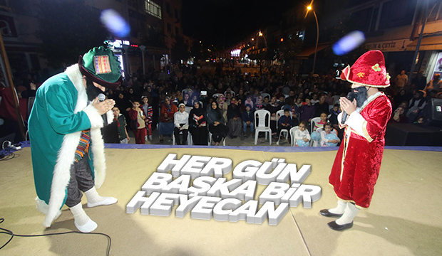 AKYAZI BELEDİYESİ RAMAZAN ETKİNLERİ HER GÜN BAŞKA BİR HEYECAN