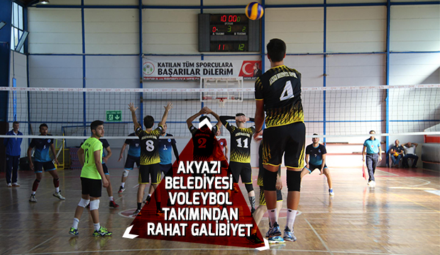 AKYAZI BELEDİYESİ VOLEYBOL TAKIMINDAN RAHAT GALİBİYET