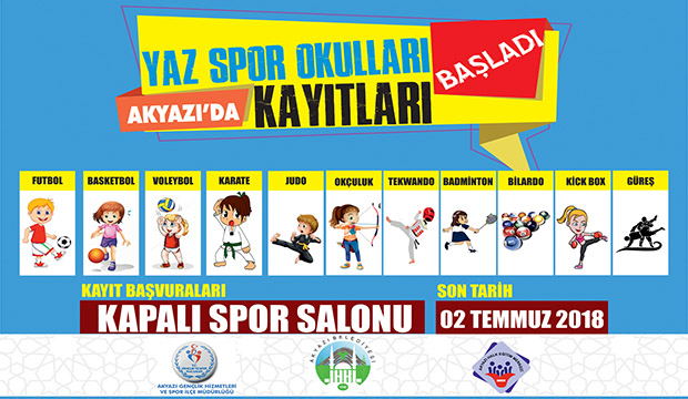  AKYAZI BELEDİYESİ YAZ SPOR OKULLARI AÇILIYOR