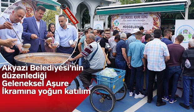 Akyazı Belediyesinden Aşure Gününe yoğun katılım