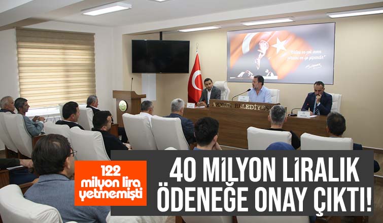 Akyazı'da 40 milyon liralık ek ödeneğe izin çıktı