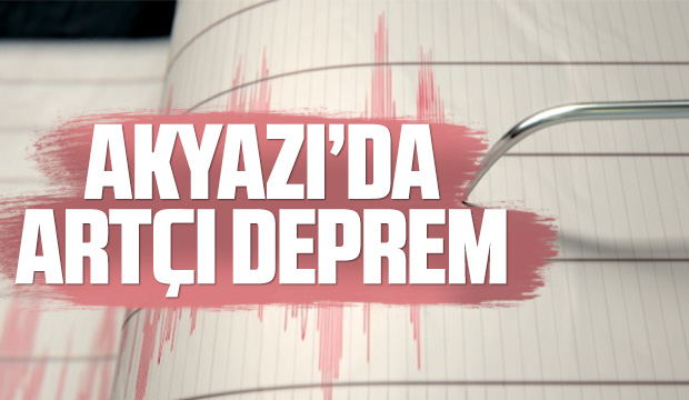 Akyazı'da artçı deprem