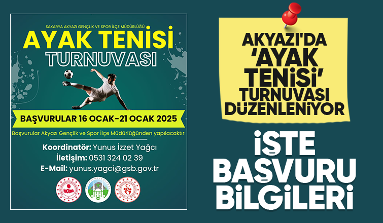 Akyazı'da Ayak Tenisi Turnuvası düzenlenecek