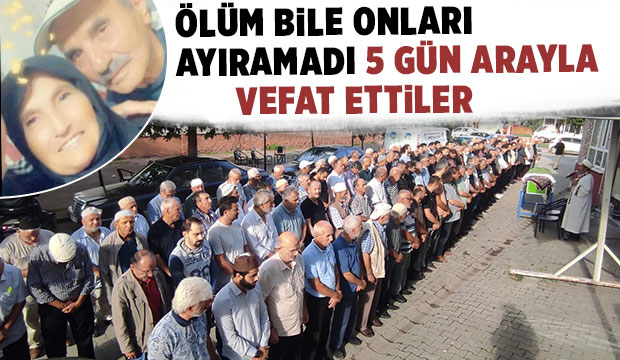 Akyazı'da Başaran çifti 5 gün arayla vefat etti