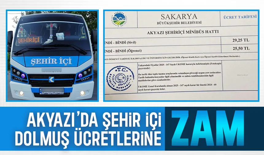 Akyazı'da dolmuş ücretleri zamlandı
