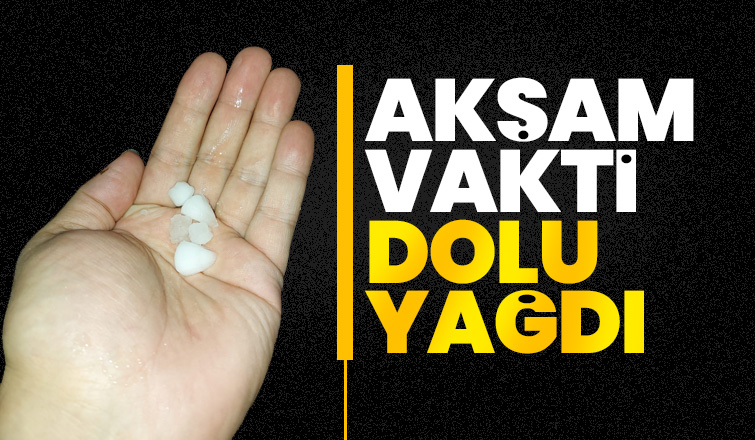 Akyazı'da dolu yağdı