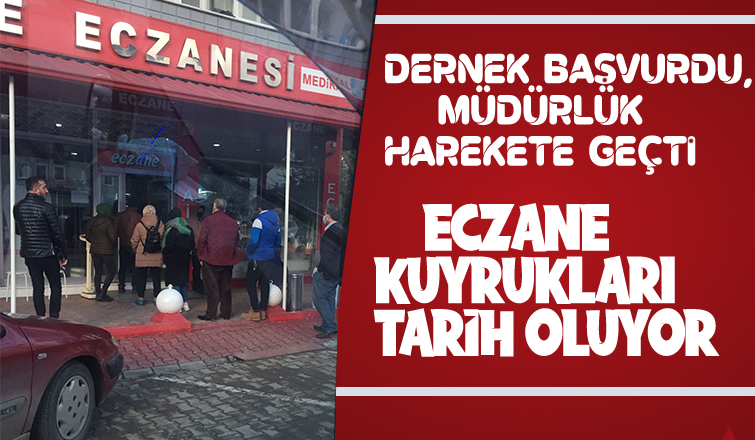 Akyazı'da eczane kuyrukları tarih oluyor
