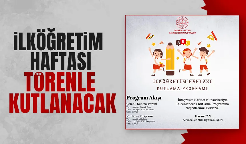 Akyazı'da İlköğretim Haftası kutlanıyor