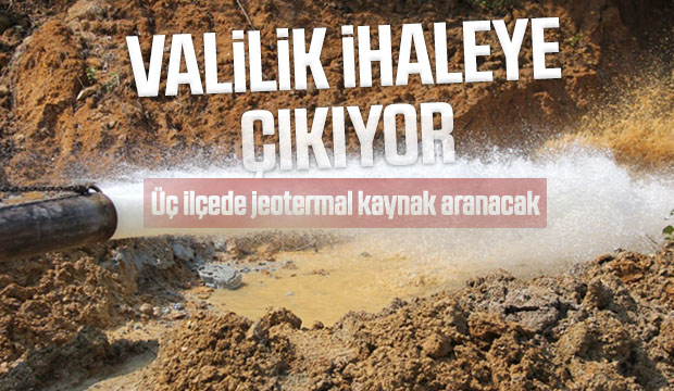 Akyazı'da jeotermal sahalar ihaleye çıkıyor