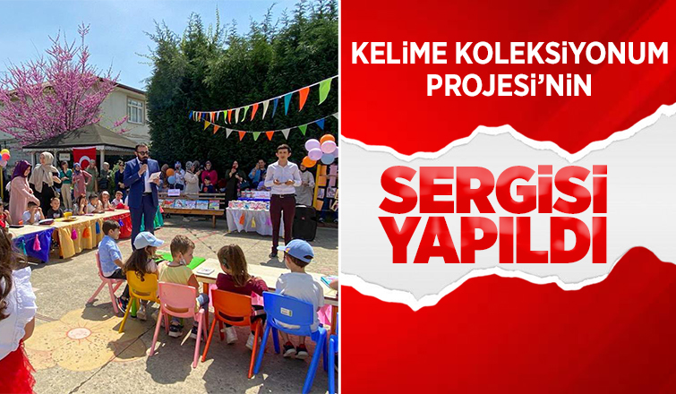 Akyazı'da Kelime Koleksiyonum Projesi'nin sergisi yapıldı