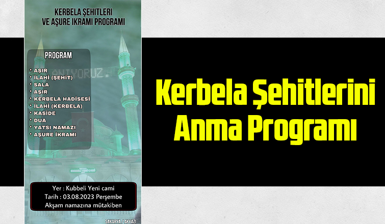 Akyazı'da Kerbela şehitleri anılacak