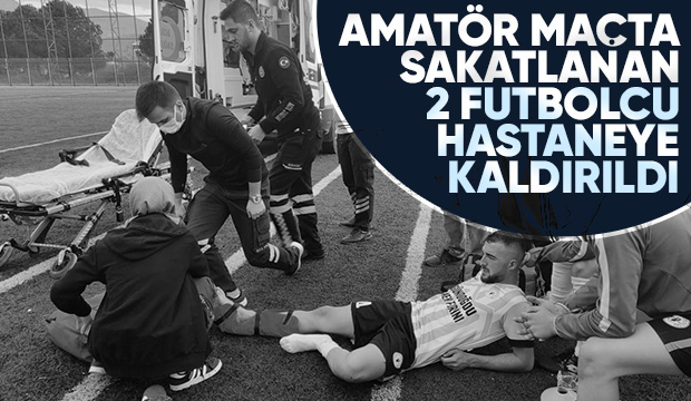 Akyazı'da maçta sakatlanan oyuncular hastaneye kaldırıldı