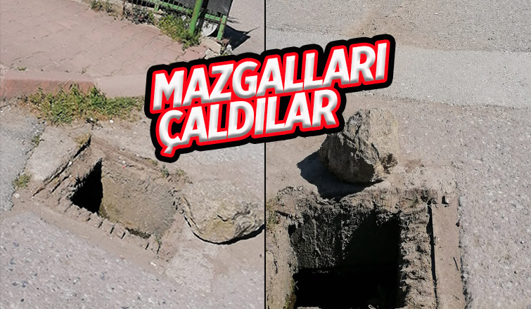 Akyazı'da mazgallar çalındı