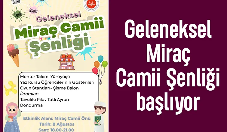 Akyazı'da Miraç Camii Şenliği başlıyor