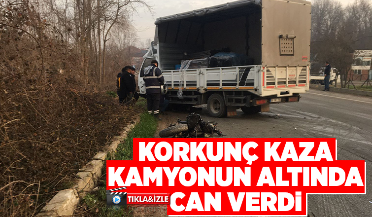 Akyazı'da motosikletli kamyonun altında can verdi