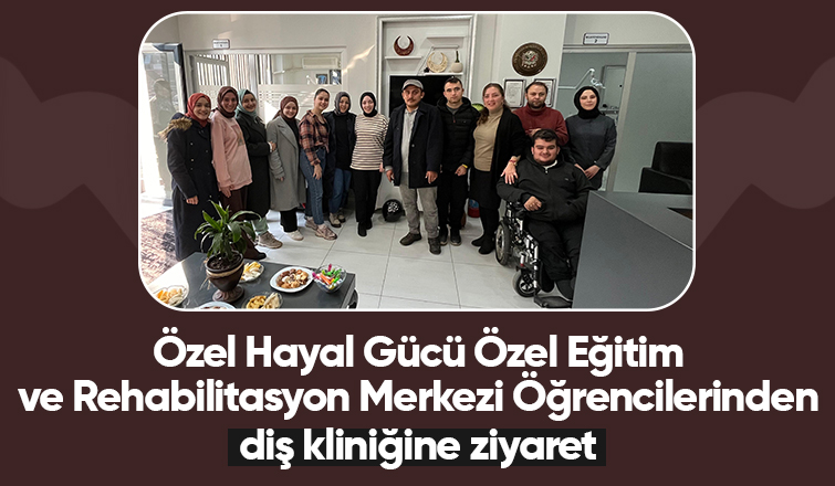 Akyazı'da özel öğrenciler diş polikliniğini ziyaret etti