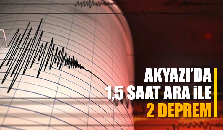 Akyazı'da peş peşe depremler
