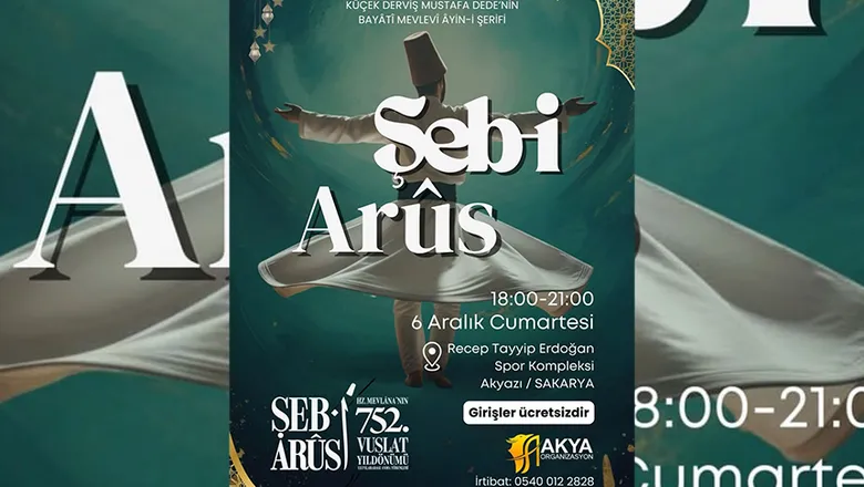 Akyazı'da Şeb-i Arûs programı düzenlenecek