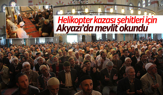 Şehit Olan 13 Asker İçin Akyazı da Mevlit