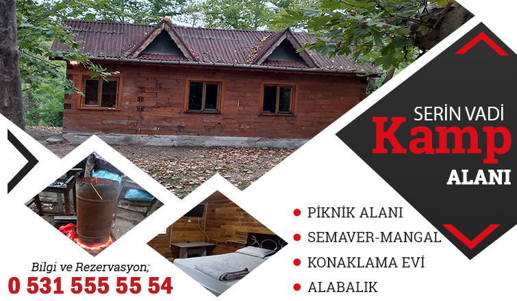  Akyazı da Tek ! Serin Vadi Kamp Alanı..