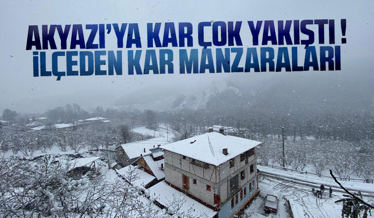 Akyazı'dan kar manzaraları