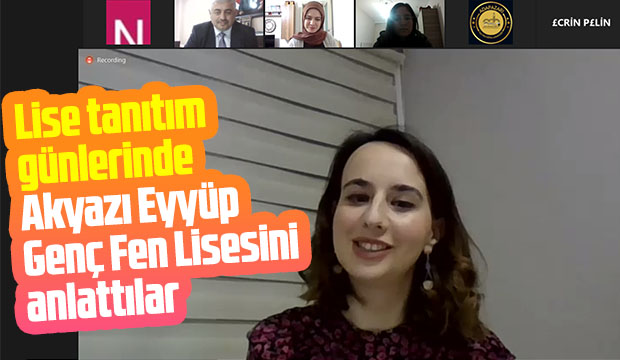 Akyazı Eyyüp Genç Fen Lisesini anlattılar