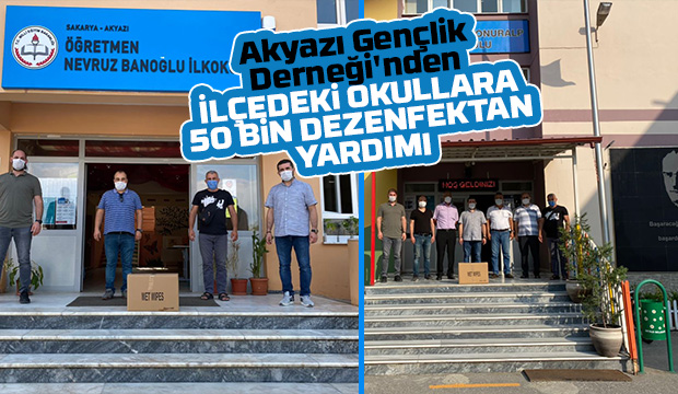 Akyazı Gençlik Derneği okullara dezenfektan dağıttı