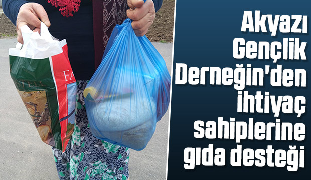 Akyazı Gençlik Derneğinden ihtiyaç sahiplerine gıda desteği