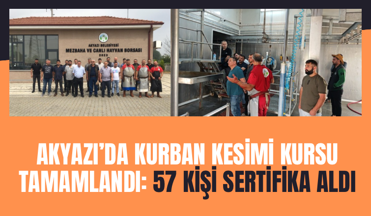 Akyazı Halk Eğitim'in Düzenlediği Kurban Kesim Kursu Sona Erdi