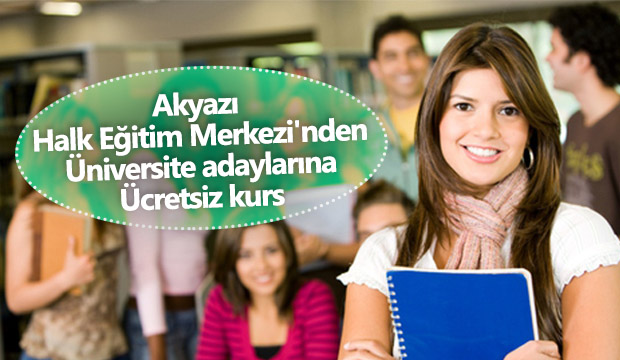 Akyazı Halk Eğitim Merkezinden Üniversite adaylarına Ücretsiz kurs