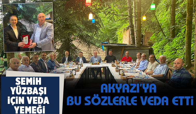 Akyazı ilçe Jandarma Komutanı için veda yemeği