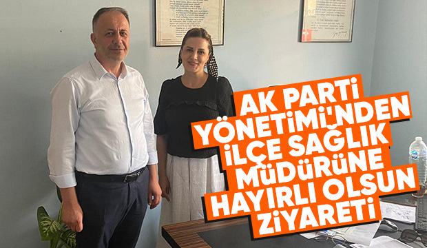 Akyazı İlçe Sağlık Müdürünü ziyaret ettiler