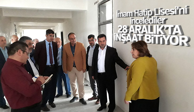 Akyazı İmam Hatip Orta Okulunu Yerinde İncelediler