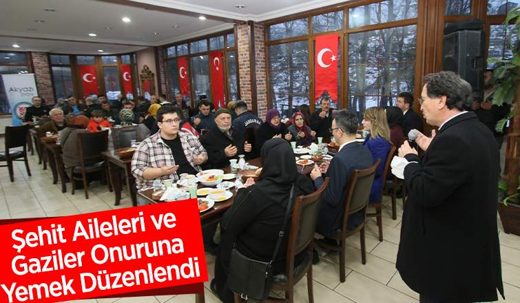 Akyazı Kaymakamlığı'ndan şehit aileleri onuruna yemek