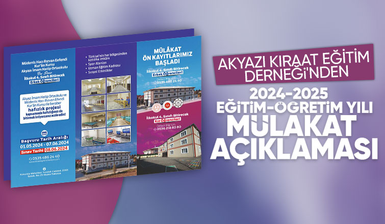 Akyazı Kıraat Eğitim Derneği'nden velilere mülakat çağrısı