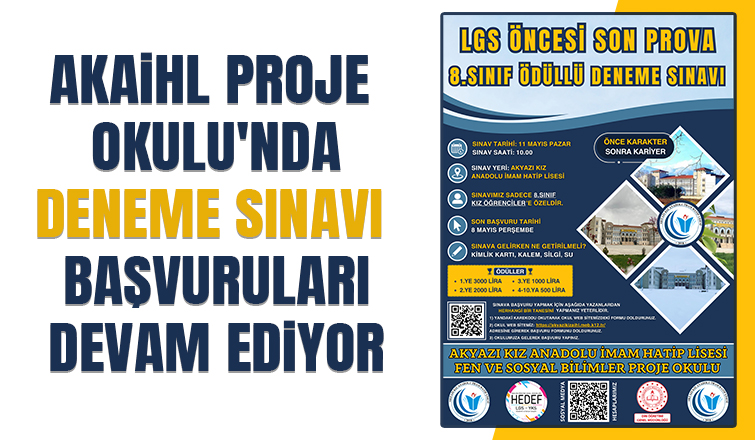 Akyazı Kız Anadolu İmam Hatip Lisesi Proje Okulunda deneme sınavı başvuruları sürüyor