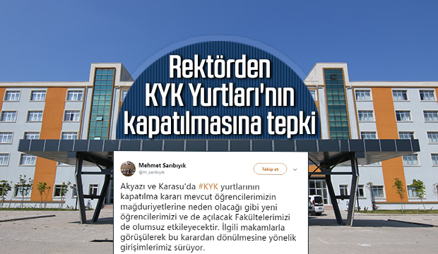 Akyazı KYK nın kapatılmasına tepkiler Çığ gibi büyüyor 