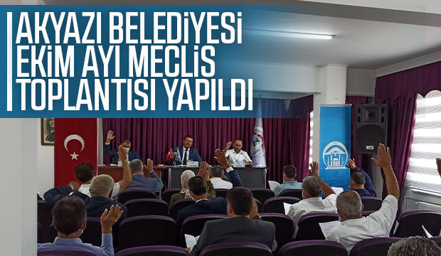 Akyazı Meclisi toplandı