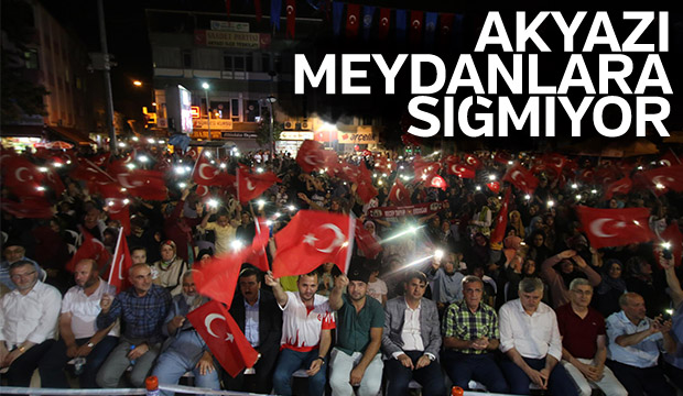 Akyazı Meydanlara Sığmadı